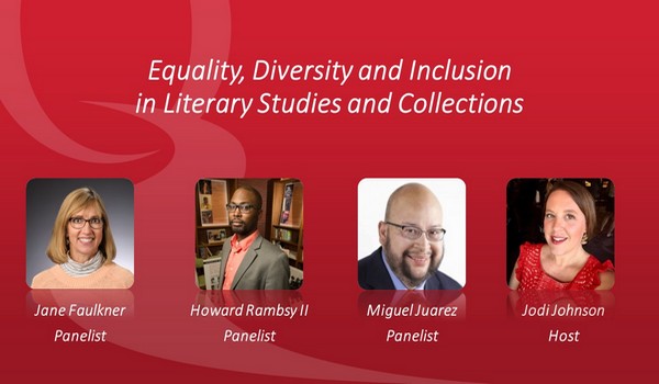 Special Library Journal Webcast: Equality, Diversity and Inclusion in Literary Studies and Collections